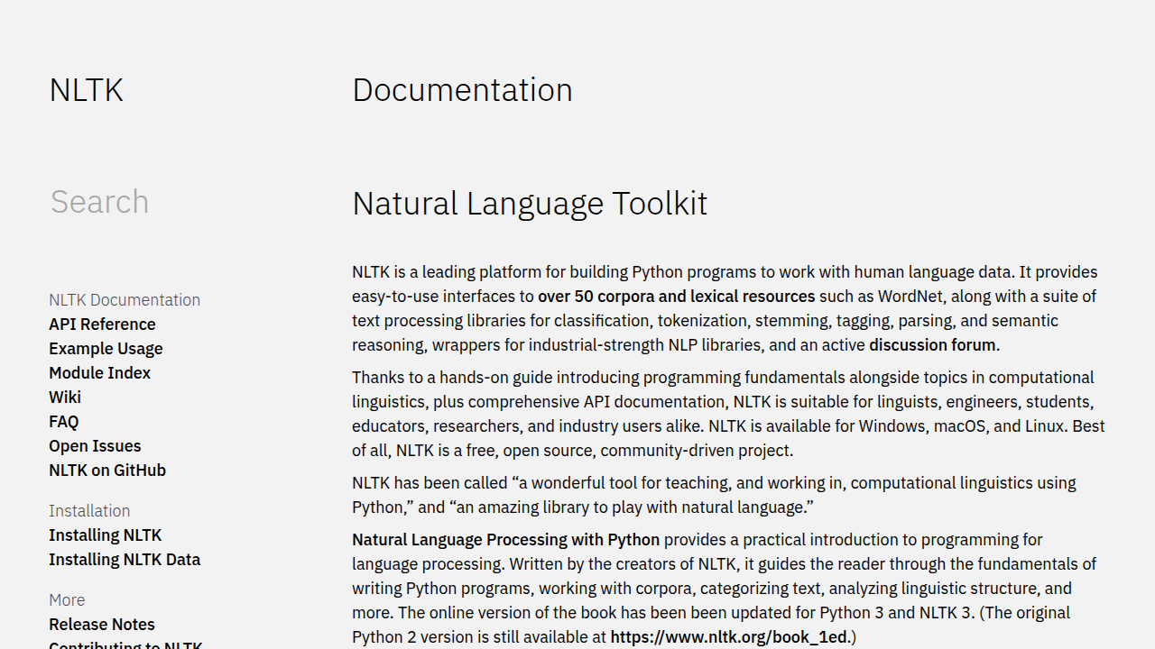 The Natural Language Toolkit (NLTK) is a leading platform for building Python programs to work with human language data, crucial for text analysis in media research.
