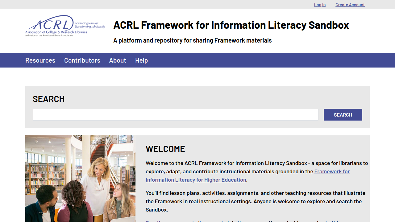ACRL Sandbox offers resources and videos for evaluating source credibility and improving media literacy.
