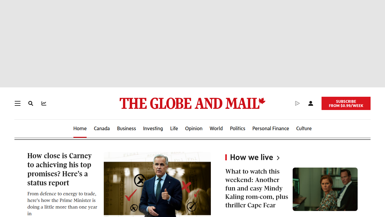 The official homepage of The Globe and Mail, Canada's national newspaper, highlighting current headlines.