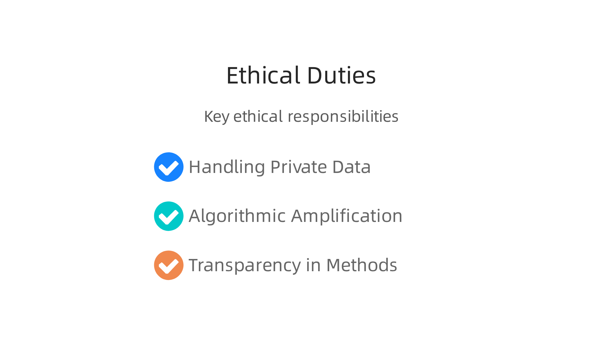 Key ethical responsibilities for data professionals working in media.