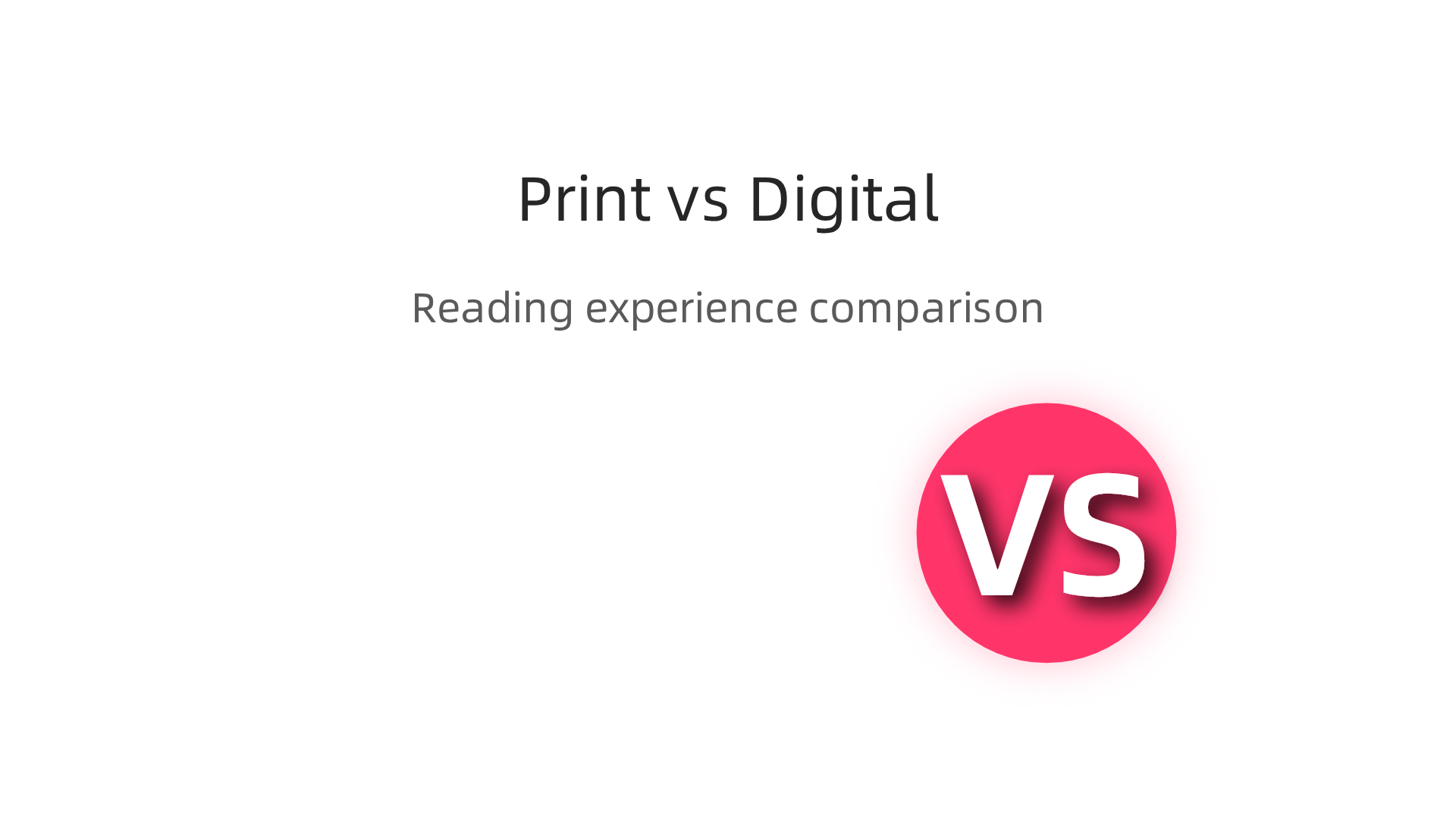 Infographic comparing the key characteristics of print and digital reading experiences.
